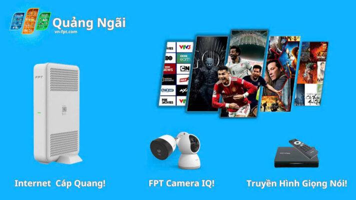 Lắp mạng FPT Quảng Ngãi